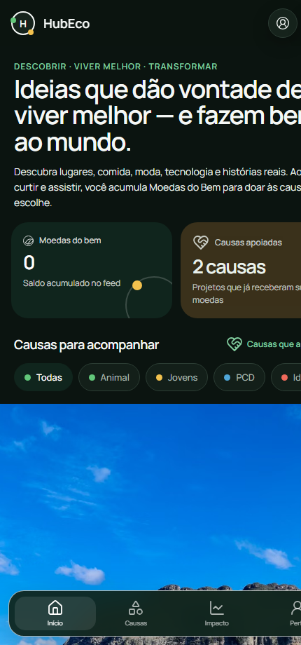 Tela inicial do app HubEco: feed de conteúdo, moedas do bem e causas apoiadas